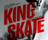«King Skate» στο Σινέ Παντάνασσα